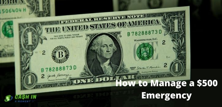 How to Manage a $500 Emergency